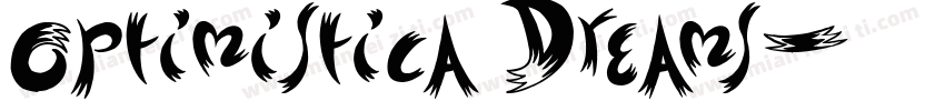 Optimistica Dreams字体转换